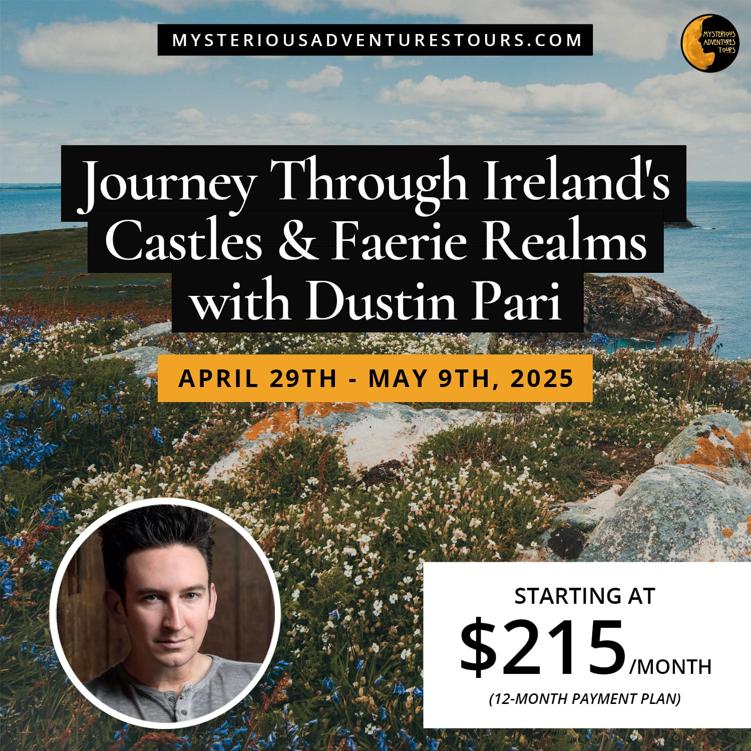 A Mystical Journey Through Ireland's Castles and Faerie Realms with Dustin Pari