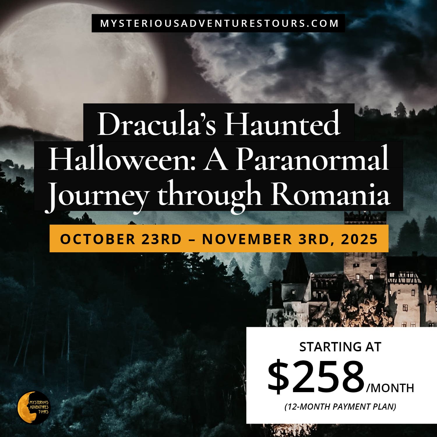 Dracula's Haunted Halloween: A Paranormal Journey Through Romania