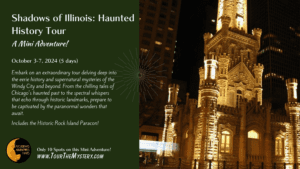 Haunted Illinois Tour